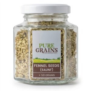 Pure Grains Premium Fennel Seeds (Saunf)